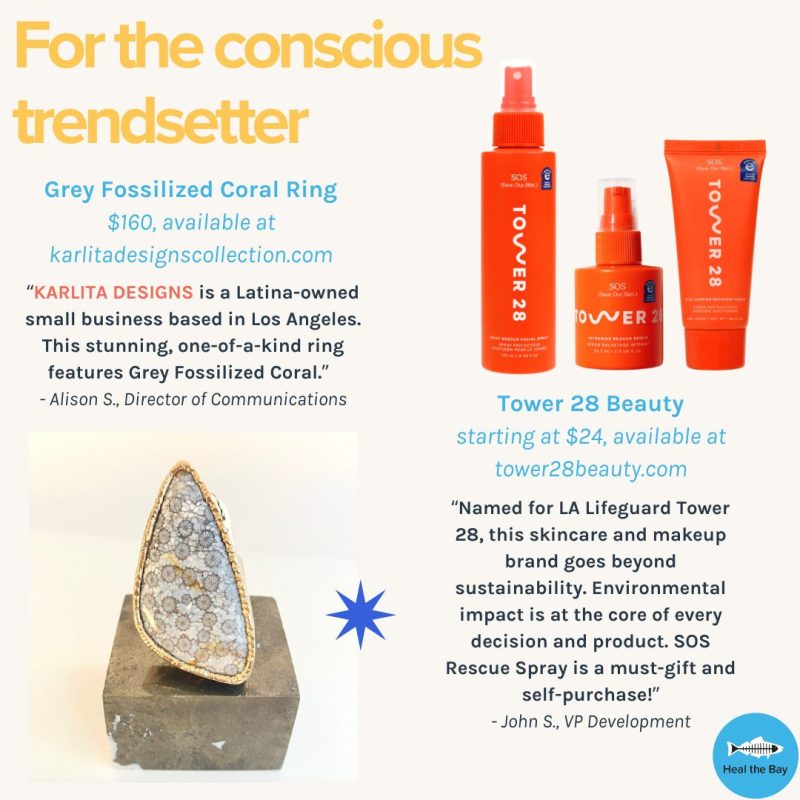 For the conscious trendsetter. Tower 28 Beauty starting at $24, available at tower28beauty.com Named for LA Lifeguard Tower 28, this skin care and makeup brand goes beyond sustainability. Environmental impact is at the core of every decision and product. SOS Rescue Spray is a must gift and self purchase! - John, VP Development Grey Fossilized Coral Ring $160, available at karlitadesignscollection.com KARLITA DESIGNS is a Latina-owned small business based in Los Angeles. This stunning, hypo-allergenic ring features Grey Fossilized Coral. - Alison, Director of Communications