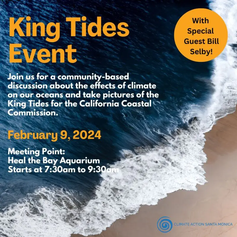 FREE King Tides EVENT @ Heal the Bay Aquarium with Climate Action Santa Monica